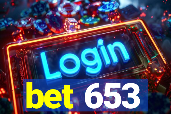 bet 653